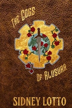 portada The Cogs of Alusura: Volume 1 (Terra Finite)