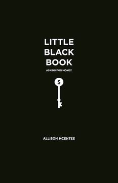 portada Little Black Book: Asking for Money: Volume 1 (en Inglés)