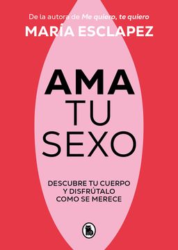 portada Ama tu Sexo (in Spanish)