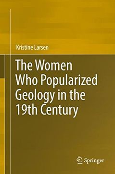 portada The Women Who Popularized Geology in the 19th Century