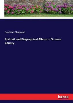portada Portrait and Biographical Album of Sumner County