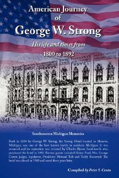 portada american journey of george w. strong (en Inglés)