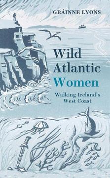 portada Wild Atlantic Women: Walking Ireland’S West Coast (in English)