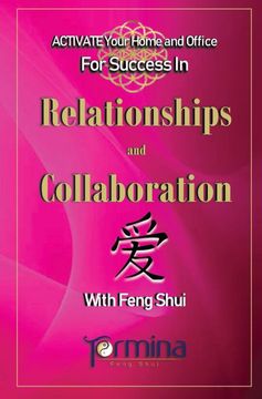 portada Activate Your Home and Office for Success in Relationships and Collaboration: With Feng Shui (1) (Activate Your Success in Relationships) (in English)