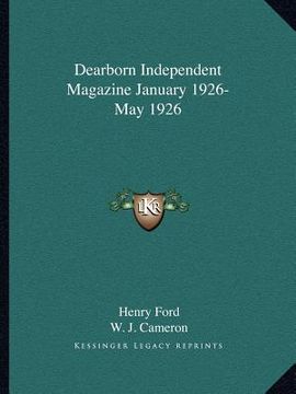 portada dearborn independent magazine january 1926-may 1926 (in English)
