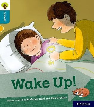 portada Oxford Reading Tree Explore With Biff, Chip and Kipper: Oxford Level 9: Wake up! 