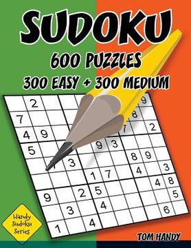 portada Sudoku: 600 Puzzles. 300 Easy and 300 Medium: Handy Sudoku Series Book (en Inglés)