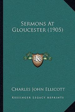 portada sermons at gloucester (1905) (en Inglés)