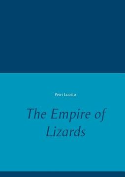portada The Empire of Lizards (en Inglés)