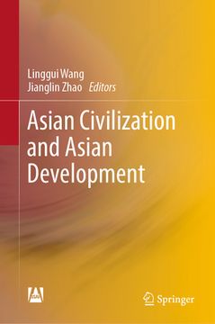 portada Asian Civilization and Asian Development (en Inglés)