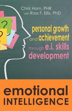 portada emotional intelligence: personal growth and achievement through e.i. skills development (en Inglés)