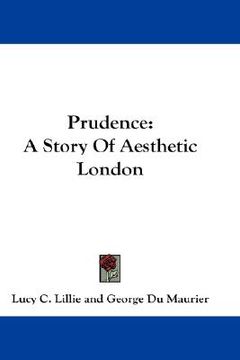 portada prudence: a story of aesthetic london (en Inglés)