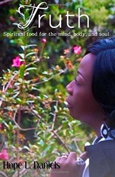 portada Truth: Spiritual Food For The Mind Body and Soul
