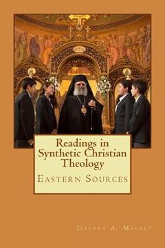 portada Readings in Synthetic Christian Theology: Eastern Sources (en Inglés)