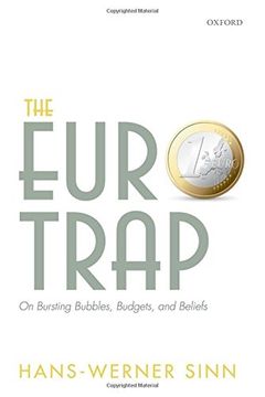 portada The Euro Trap: On Bursting Bubbles, Budgets, and Beliefs