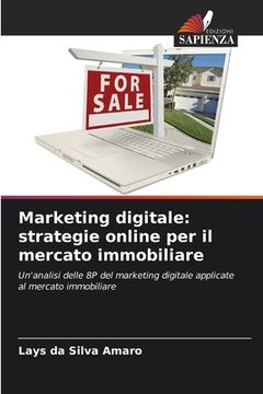 portada Marketing digitale: strategie online per il mercato immobiliare (en Italiano)
