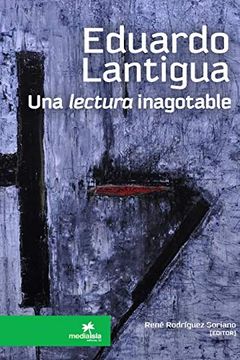 portada Eduardo Lantigua, una Lectura Inagotable