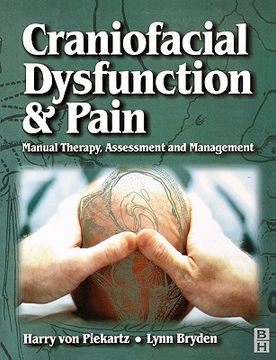 portada craniofacial dysfunction and pain: manual therapy, assessment and management