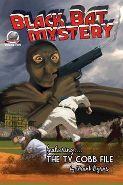 portada Black Bat Mysteries Volume 2 (en Inglés)