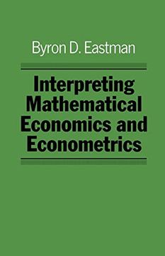 portada Interpreting Mathematical Economics and Econometrics (en Inglés)