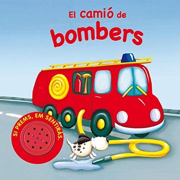 portada Camio de Bombers (Vehicles Sorollosos)