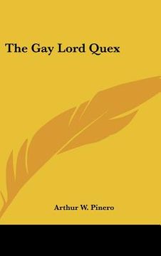 portada the gay lord quex (en Inglés)