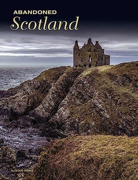 portada Abandoned Scotland (en Inglés)