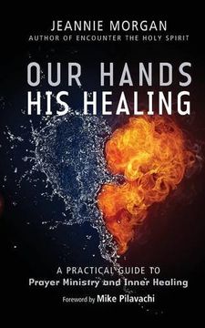 portada Our Hands, His Healing
