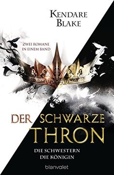 portada Der Schwarze Thron - die Schwestern / die Königin: Zwei Romane in Einem Band (in German)