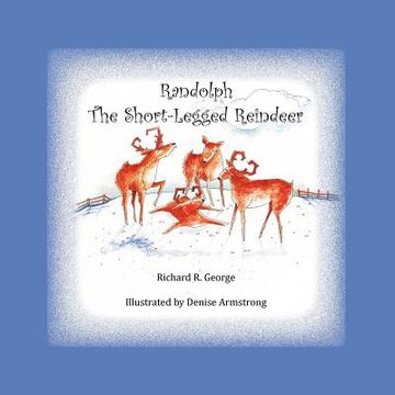 portada randolph the short-legged reindeer (en Inglés)
