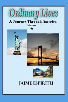 portada ordinary lives: a journey through america (en Inglés)