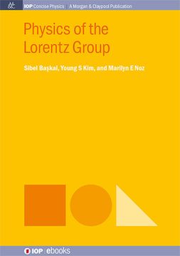 portada Physics of the Lorentz Group (en Inglés)