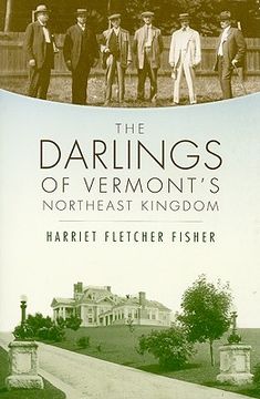 portada the darlings of vermont's northeast kingdom (en Inglés)