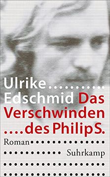 portada Das Verschwinden des Philip s. Roman (Suhrkamp Taschenbuch) (en Alemán)