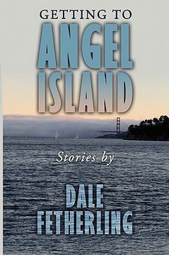 portada getting to angel island: stories (en Inglés)