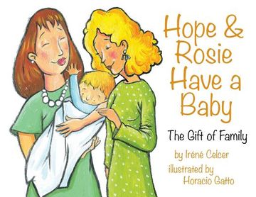 portada Hope & Rosie Have a Baby: The Gift of Family (en Inglés)
