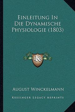 portada Einleitung In Die Dynamische Physiologie (1803) (en Alemán)