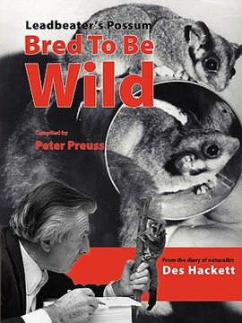 portada leadbetter's possum: bred to be wild (in English)