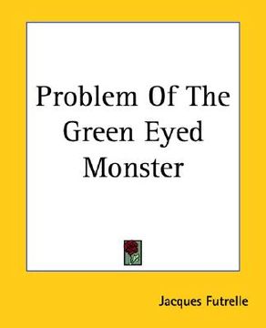portada problem of the green eyed monster (en Inglés)