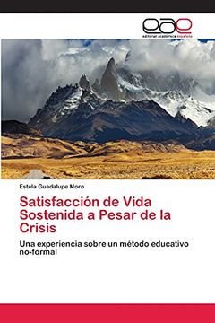portada Satisfacción de Vida Sostenida a Pesar de la Crisis (in Spanish)