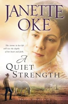 portada A Quiet Strength (a Prairie Legacy, Book 3) (Volume 3) 