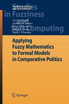 portada applying fuzzy mathematics to formal models in comparative politics