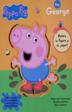 portada Soy George Peppa pig (in Spanish)