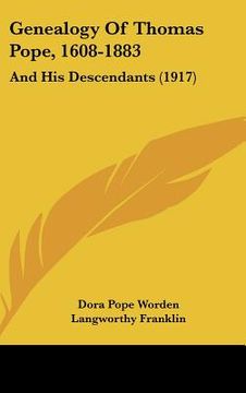 portada genealogy of thomas pope, 1608-1883: and his descendants (1917) (en Inglés)