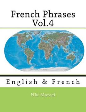 portada French Phrases Vol.4: English & French (en Inglés)