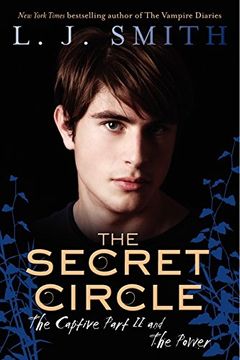 portada The Secret Circle: The Captive Part ii and the Power (Secret Circle (Harper Teen)) (in English)