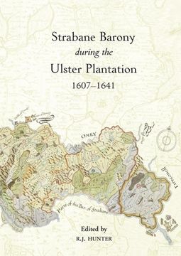 portada The Strabane Barony during the Ulster Plantation, 1607-41 (en Inglés)