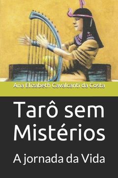 portada Tarô sem Mistérios: A jornada da Vida (in Portuguese)