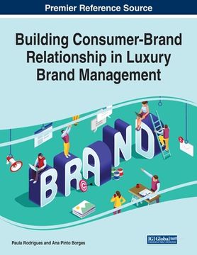 portada Building Consumer-Brand Relationship in Luxury Brand Management (in English)
