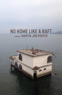 portada No Home Like a Raft